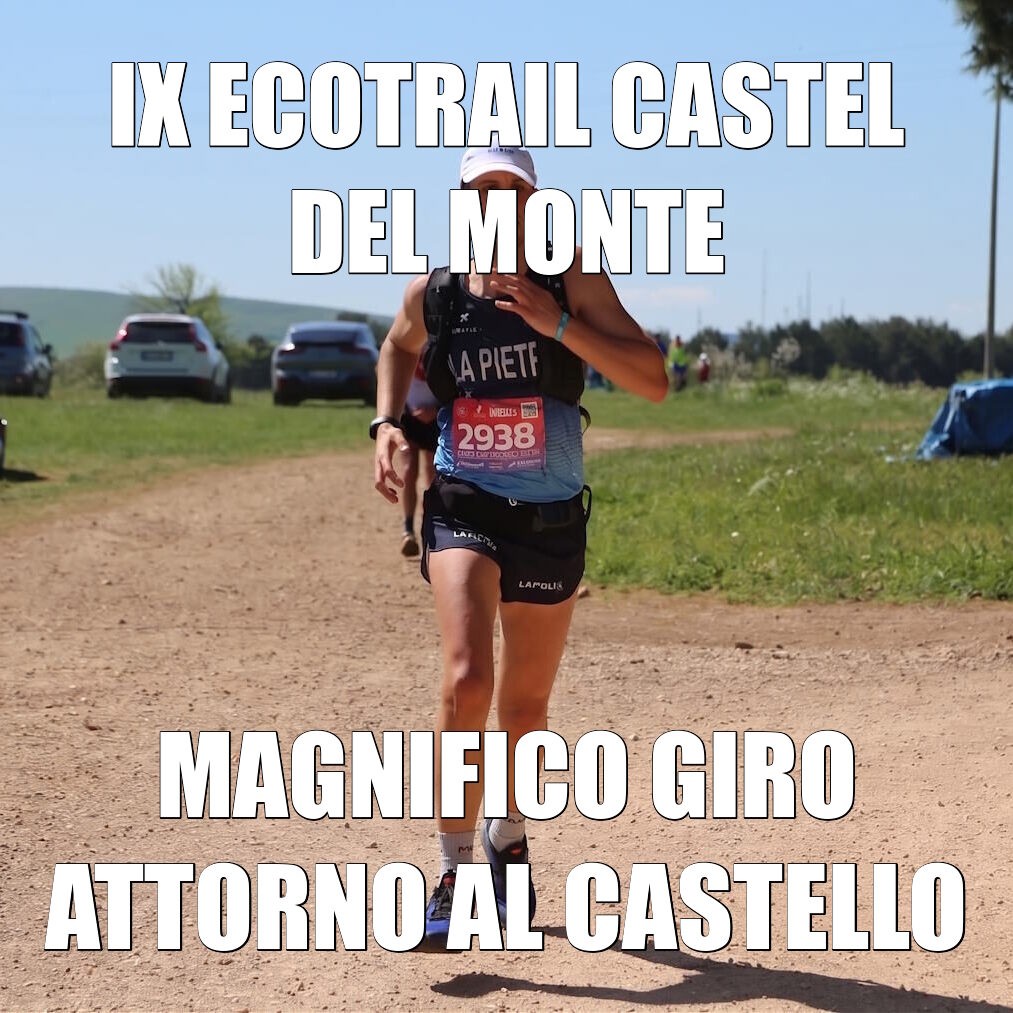 IX Ecotrail Castel del Monte