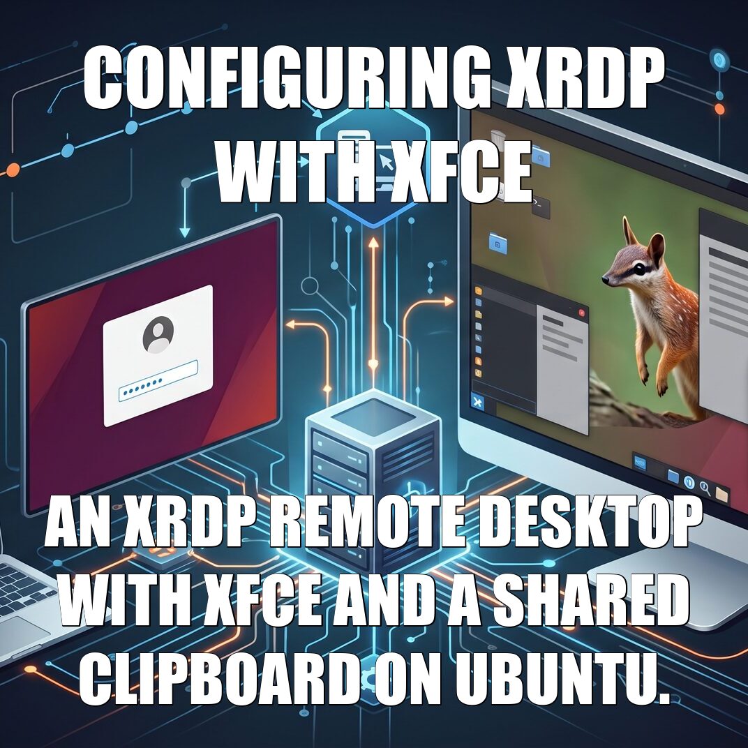 Configuring XRDP with XFCE