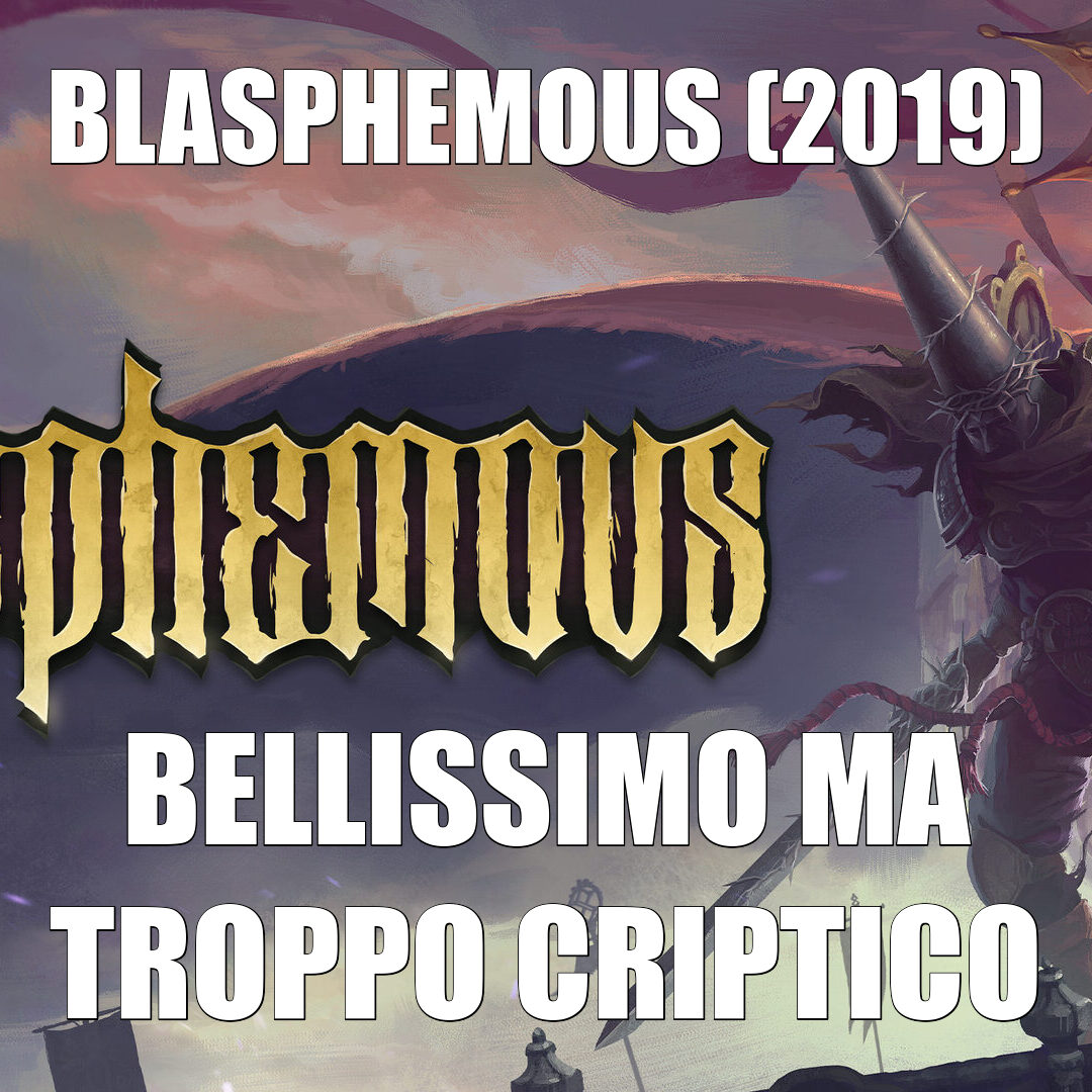 Blasphemous (2019)