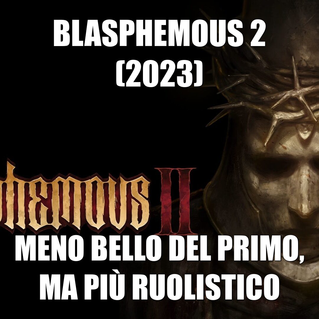 Blasphemous 2 (2023)